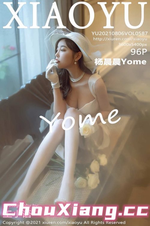 [XIAOYU] Vol.587 杨晨晨Yome Wedding dresses 97P